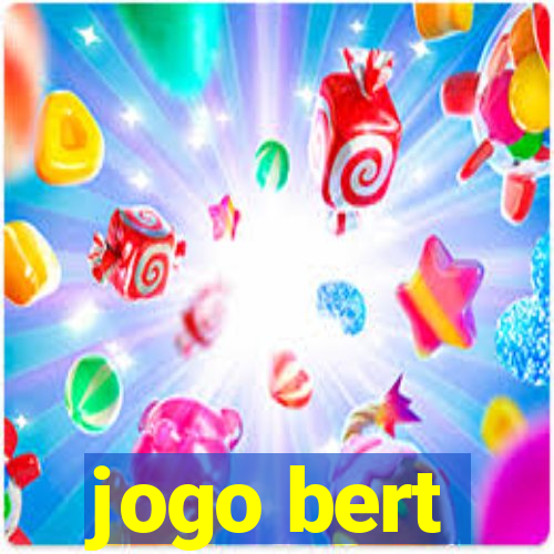 jogo bert